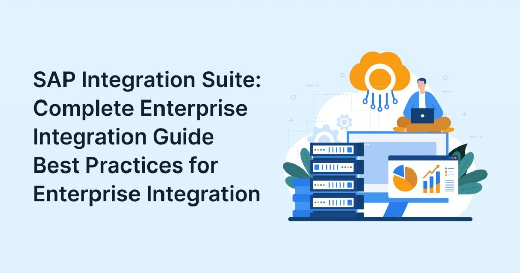 SAP Integration Suite: Complete Enterprise Guide